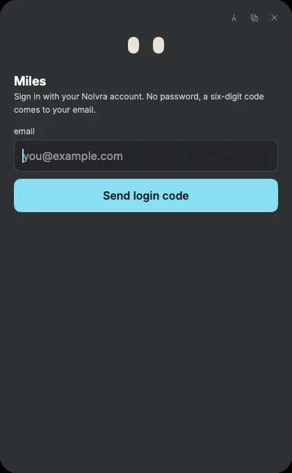 The Miles sign-in window: the heading Miles, the line saying a six-digit code comes to your email with no password, the email field and the Send login code button.