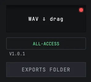 PLUNGE's export corner: a WAV drag chip, a license status chip and an EXPORTS FOLDER button.
