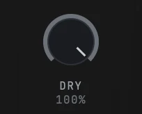 The DRY knob turned all the way up, with the value under it reading 100%.