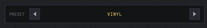 RELIC's preset well with the VINYL preset loaded.