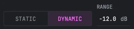 The left of the dynamics row: the STATIC and DYNAMIC pair with DYNAMIC held, and the RANGE cell beside it reading -12.0 dB.